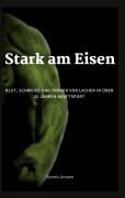Cover-Bild zum Titel 'Stark am Eisen' von 'Dennis Amann'