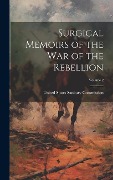 Cover-Bild zum Titel 'Surgical Memoirs of the War of the Rebellion; Volume 2' von ''