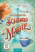 Cover-Bild zum Titel 'Das Geheimnis der Schokomagie (Schokomagie 1)' von 'Mareike Allnoch'