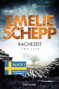Cover-Bild zum Titel 'Rachezeit' von 'Emelie Schepp'