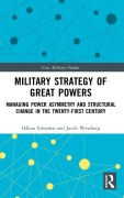 Cover-Bild zum Titel 'Military Strategy of Great Powers' von 'Håkan Edström, Jacob Westberg'