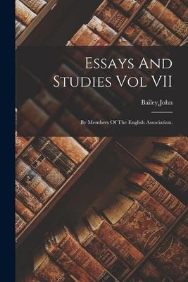 Essays And Studies Vol VII - 