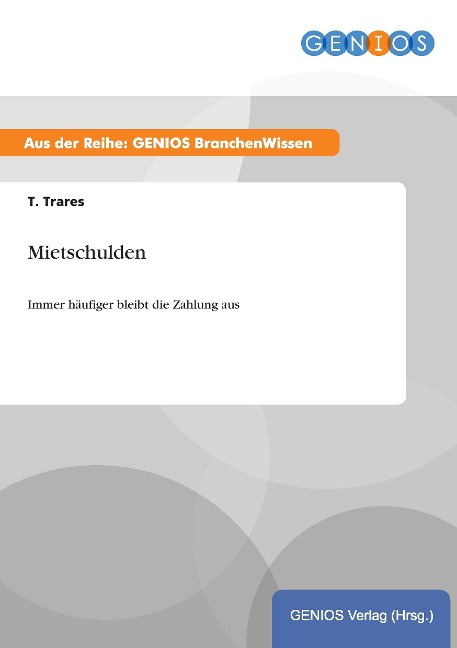 Mietschulden - T. Trares