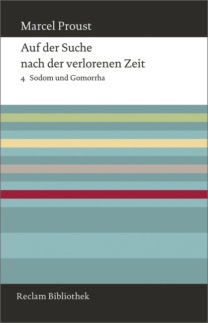 Auf der Suche nach der verlorenen Zeit. Band 4 - Marcel Proust