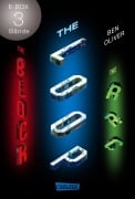 The Loop: Düster, gnadenlos, spannend - Band 1-3 der Scifi-Dystopie in einer E-Box (The Loop) - Ben Oliver
