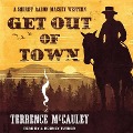 Get Out of Town Lib/E - Terrence Mccauley