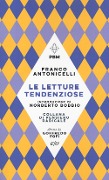 Cover-Bild zum Titel 'Le letture tendenziose' von 'Franco Antonicelli'