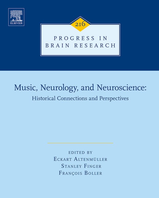Music, Neurology, and Neuroscience: Historical Connections and Perspectives - 