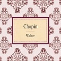 Cover-Bild zum Titel 'Chopin: Walzer' von 'Various'