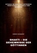 Cover-Bild zum Titel 'Shakti - Die Geheimnisse der Göttinnen' von 'Suresh Choudhury'