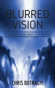 Blurred Vision - Chris Botragyi