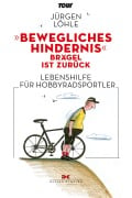 Cover-Bild zum Titel '"Bewegliches Hindernis" - Brägel ist zurück' von 'Jürgen Löhle'