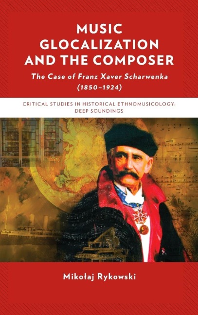 Music Glocalization and the Composer - Mikolaj Rykowski