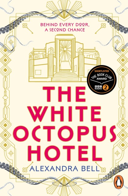 The White Octopus Hotel - Alexandra Bell
