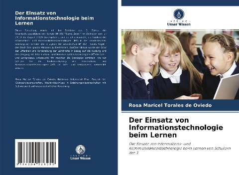 Der Einsatz von Informationstechnologie beim Lernen - Rosa Maricel Torales de Oviedo
