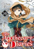 Cover-Bild zum Titel 'The Apothecary Diaries: Volume 10 (Light Novel)' von 'Natsu Hyuuga'