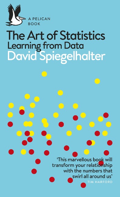 The Art of Statistics - David Spiegelhalter