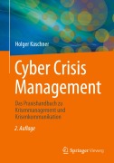 Cover-Bild zum Titel 'Cyber Crisis Management' von 'Holger Kaschner'