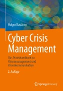 Cover-Bild zum Titel 'Cyber Crisis Management' von 'Holger Kaschner'