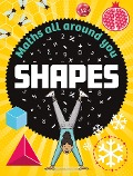 Cover-Bild zum Titel 'Maths All Around You: Shapes' von 'Rob Colson'
