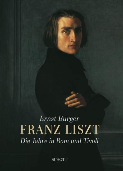 Franz Liszt - Ernst Burger