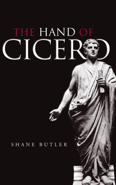 The Hand of Cicero - Shane Butler