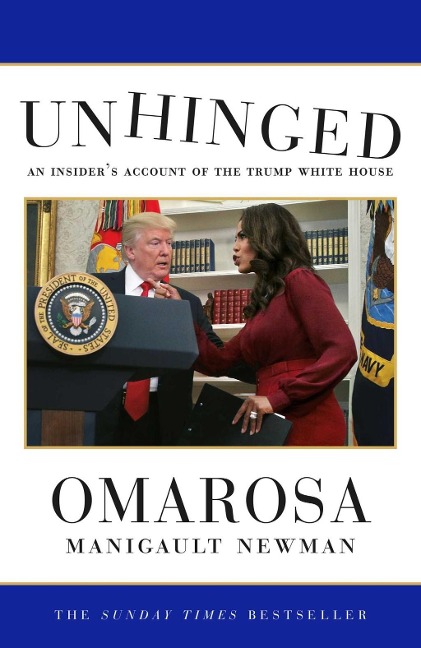 Unhinged - Omarosa Manigault Newman