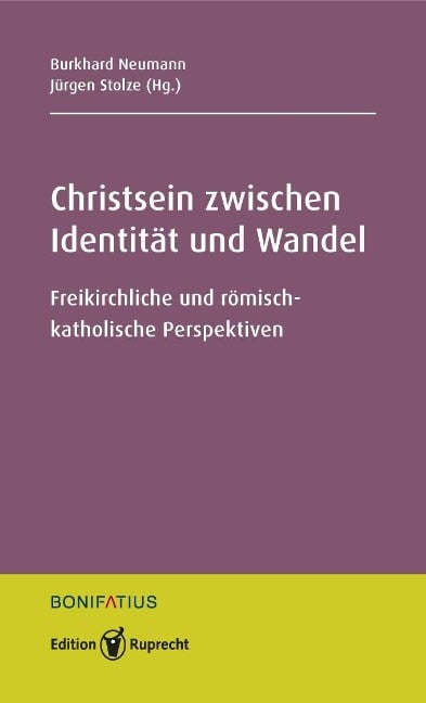 Christsein zwischen Identität und Wandel - 