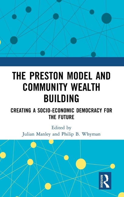 The Preston Model and Community Wealth Building - 