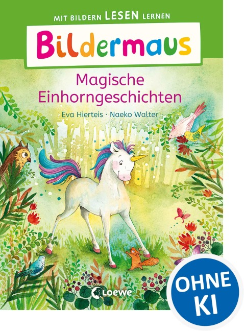 Bildermaus - Magische Einhorngeschichten - Eva Hierteis