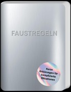 Cover-Bild zum Titel 'Faustregeln' von 'Mikael Krogerus, Roman Tschäppeler'