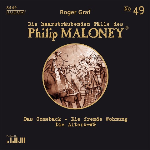 Die haarsträubenden Fälle des Philip Maloney, No.49 - Roger Graf