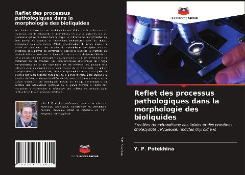 Reflet des processus pathologiques dans la morphologie des bioliquides - Y. P. Potekhina