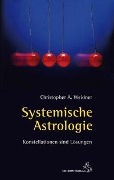 Cover-Bild zum Titel 'Systemische Astrologie' von 'Christopher Weidner'