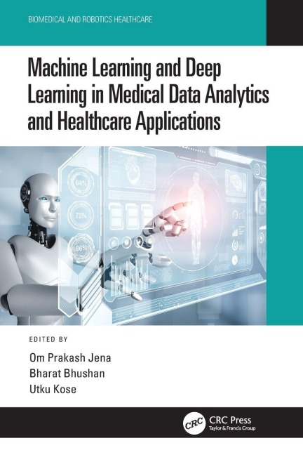 Machine Learning and Deep Learning in Medical Data Analytics and Healthcare Applications - 