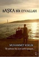 Baska Bir Eyvallah - Muhammet Keklik