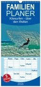 Cover-Bild zum Titel 'Familienplaner 2026 - Kitesurfen - über den Wellen mit 5 Spalten (Wandkalender, 21 x 45 cm) CALVENDO' von 'Peter Roder'