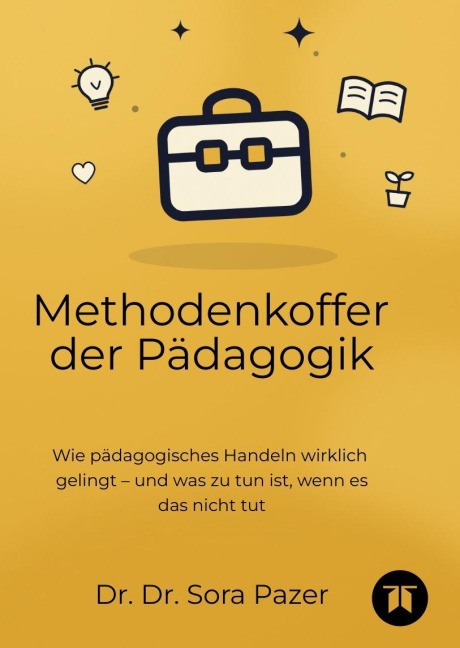 Methodenkoffer der Pädagogik - Sora Pazer