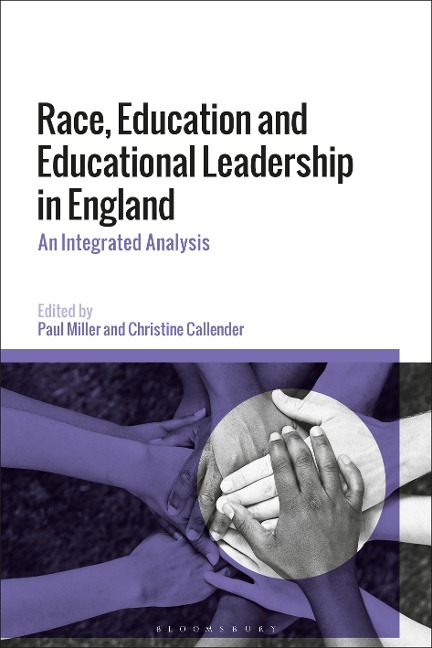 Race, Education and Educational Leadership in England - 