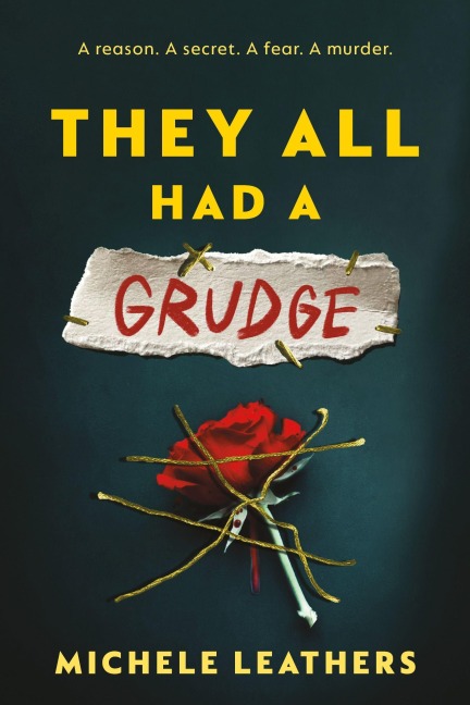 They All Had a Grudge - Michele Leathers