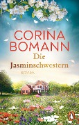 Cover-Bild zum Titel 'Die Jasminschwestern' von 'Corina Bomann'