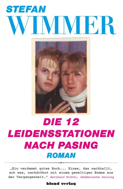 Die 12 Leidensstationen nach Pasing - Stefan Wimmer