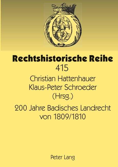 200 Jahre Badisches Landrecht von 1809/1810 - 