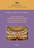 Cover-Bild zum Titel 'Feltre's Teatro Sociale and the Role of Provincial Theatres in Italy and the Habsburg Empire during the Nineteenth Century' von ''
