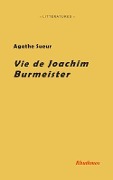 Cover-Bild zum Titel 'Vie de Joachim Burmeister' von 'Agathe Sueur'
