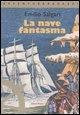 Cover-Bild zum Titel 'La nave fantasma' von 'Emilio Salgari'