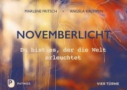 Cover-Bild zum Titel 'Novemberlicht' von 'Angela Krumpen, Marlene Fritsch'