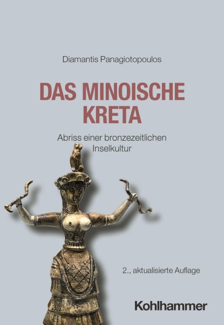 Das minoische Kreta - Diamantis Panagiotopoulos