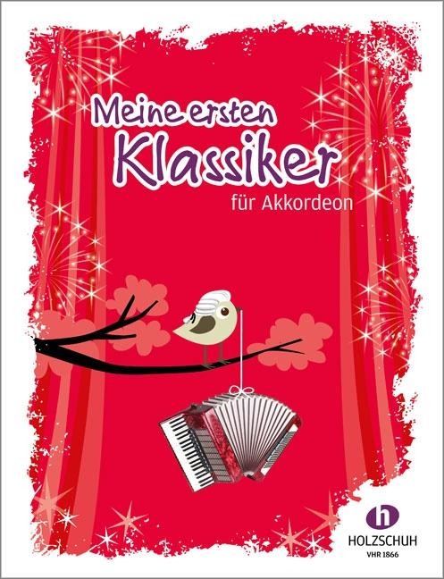 Meine ersten Klassiker für Akkordeon - 