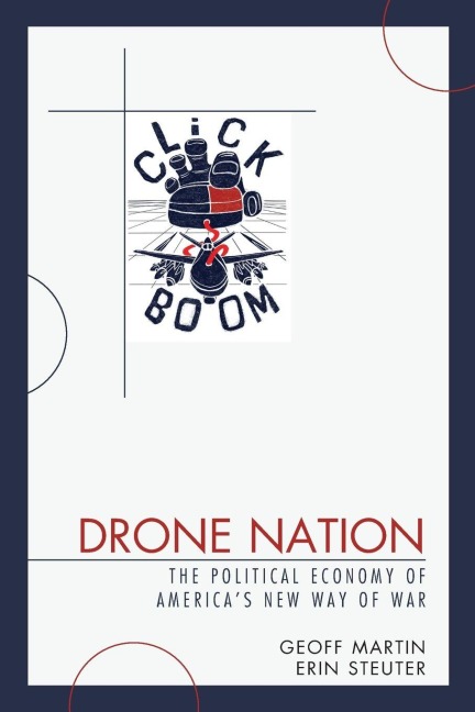Drone Nation - Geoff Martin, Erin Steuter